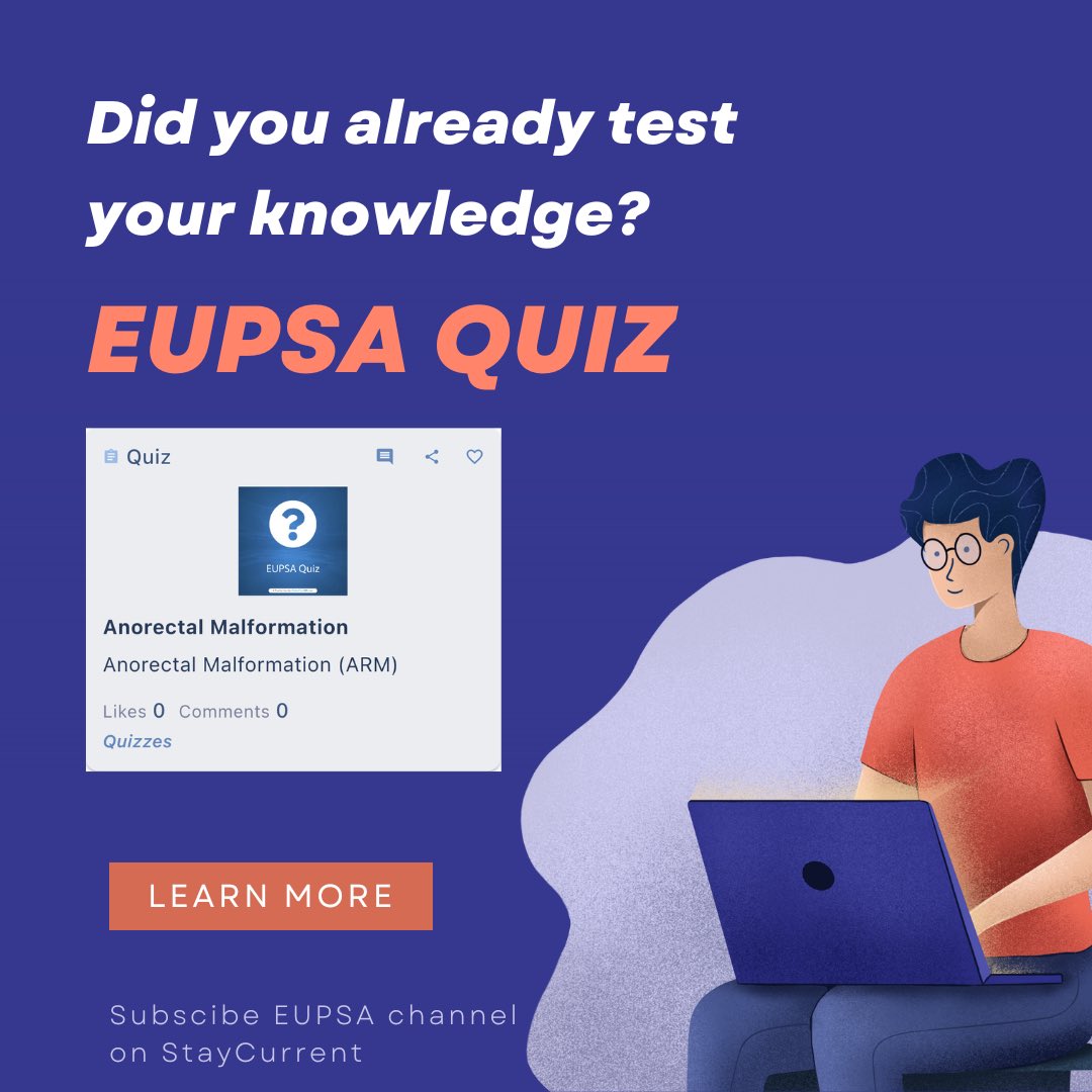 Already done? It’s time to take the #eupsa Quiz on Anorectal Malformation on @StayCurrentMD channel 🔛 Try now: staycurrentapp.app.link/NRDNeJYL5tb And share your feedback with us @martin_lacher @augusto_zani @paolodecoppi @Me4Ped @alexchirped @TauliCIRPED #MedTwitter