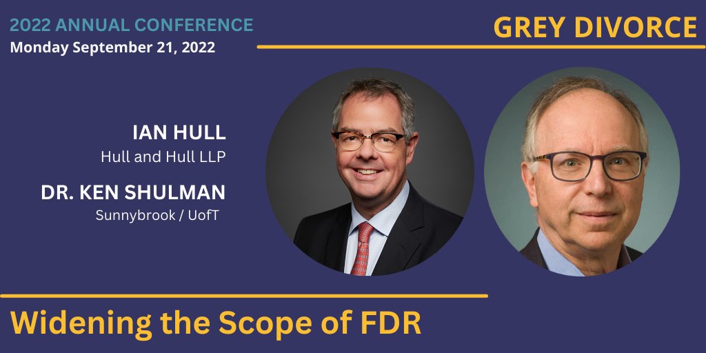 FDRIOntario's tweet photo. Join Ian Hull and Dr. Ken Shulman to learn about GREY DIVORCE at FDRIO's 2022 Conference: Widening the Scope in FDR on November 21st. Full program details here: https://t.co/uE1mbDwdH9 #FDR GreyDivorce #FamilyLaw #FDRIO @HullandHullLLP @KenShulman https://t.co/3zVZp2QpVW