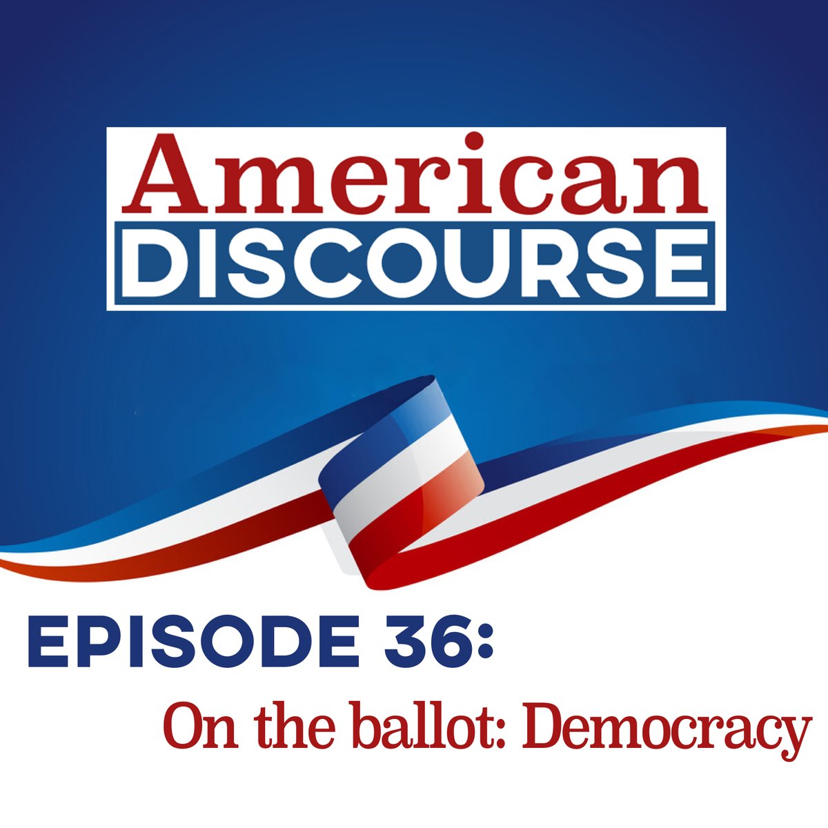 Listening to "Democracy's Destiny Will Be Decided In November" at  anamericandiscourse.com/on-the-ballot-…