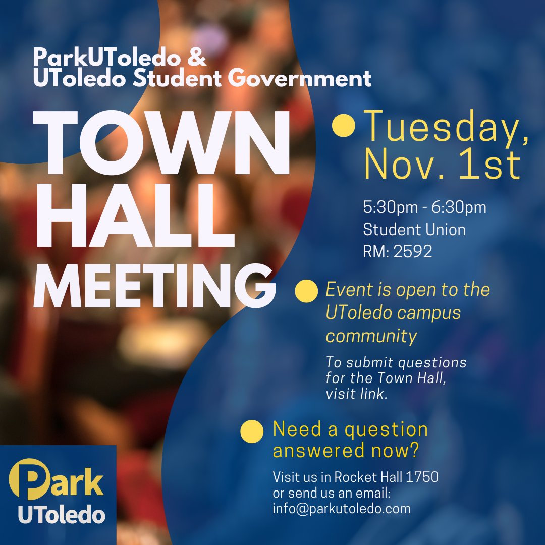 Let's chat about parking!

Join us on Tuesday, November 1st, for a Town Hall Meeting hosted by <a href="/UToledoSG/">UToledo Student Government</a> &amp; ParkUToledo.
Visit link to submit your questions ahead of time, or join us next month at the Student Union!

conta.cc/3SXFRK5