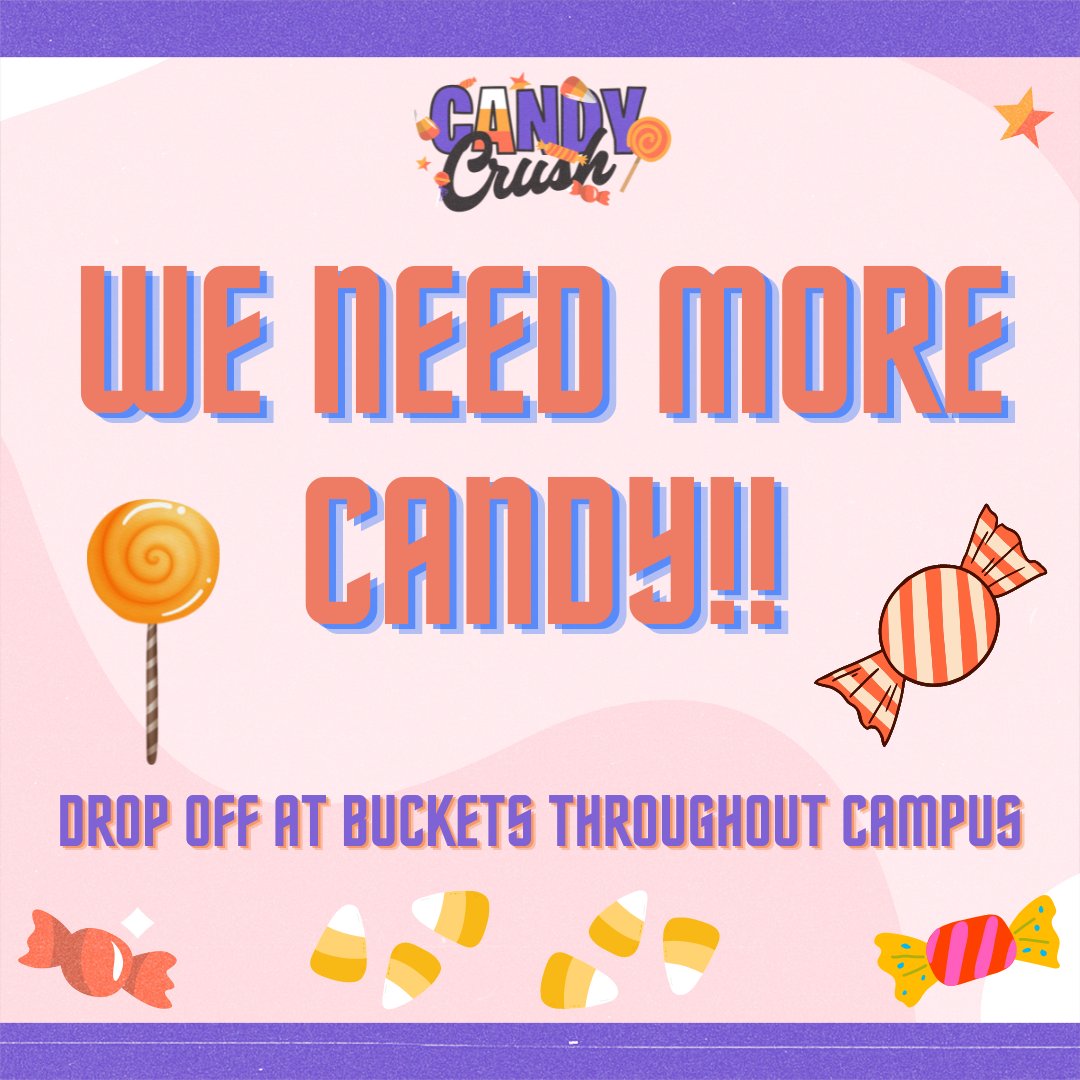 QSBC's tweet photo. Candy Crush is coming up on October 30th and WE NEED MORE CANDY!!!  There are buckets throughout campus to drop off your donations. Thank you for helping make this an awesome event for our community! https://t.co/PQlo2gGKs6