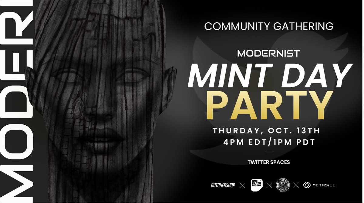 ModernistXYZ's tweet image. 🔥MINT DAY PARTY🔥

📅Today
🕐1 PM PDT
🔗

Interval Mint was a success and we&apos;re still going 📈

Come up on Stage! We want to see your Modernist Constellations🖼

Let&apos;s keep Building!

Powered by⚡️
@butchershopsf
@OneEarthRising
@clubdetrois
@metasill
