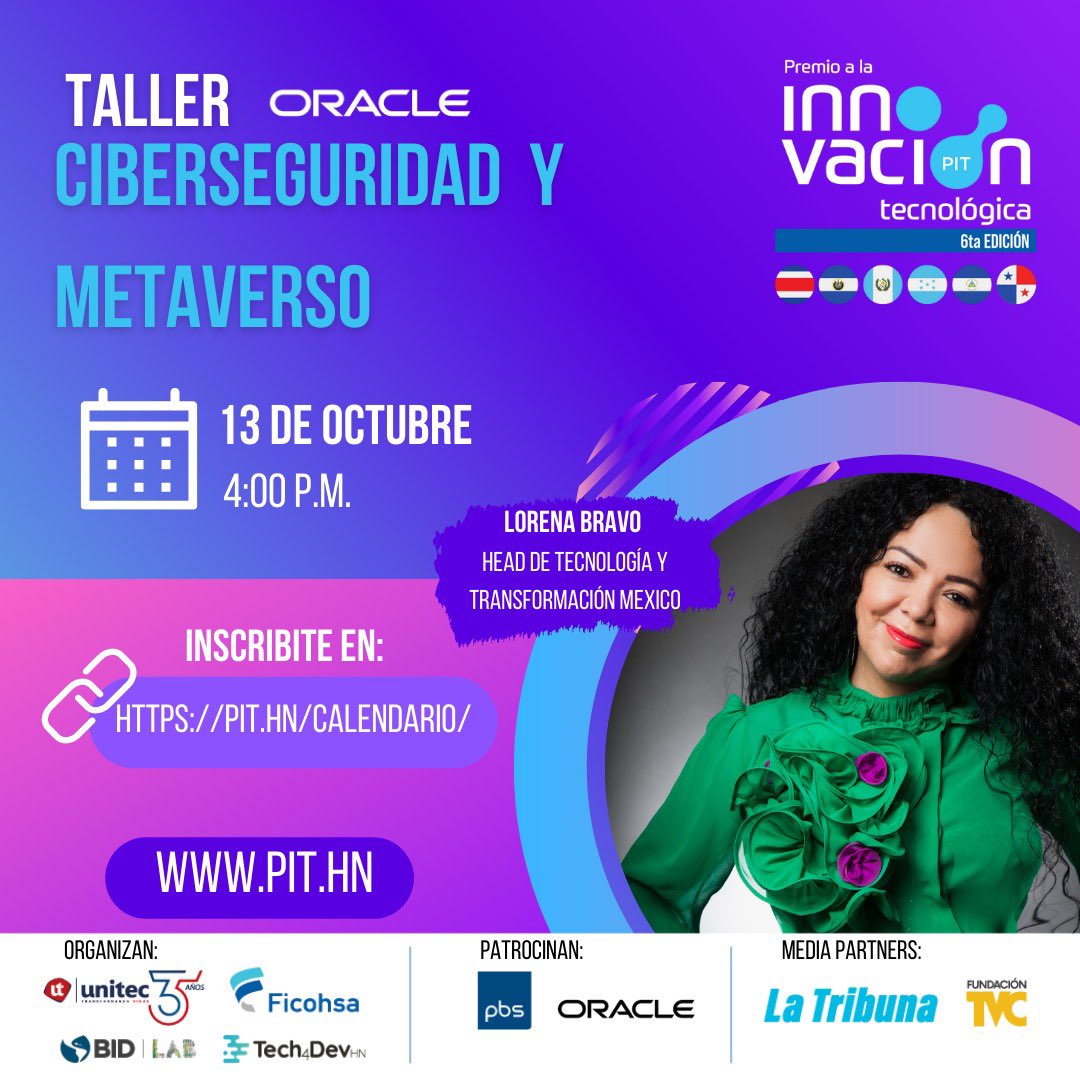 tech4devhn's tweet photo. Ahora tienen la oportunidad de aprender sobre ciberseguridad y el metaverso todo en un solo espacio. Oracle te trae un evento cargado de aprendizaje brindado por la conferencista Lorena Bravo.

Enlace de inscripción👉 https://t.co/cAzE0M1oSr https://t.co/rZLoA3qbZL