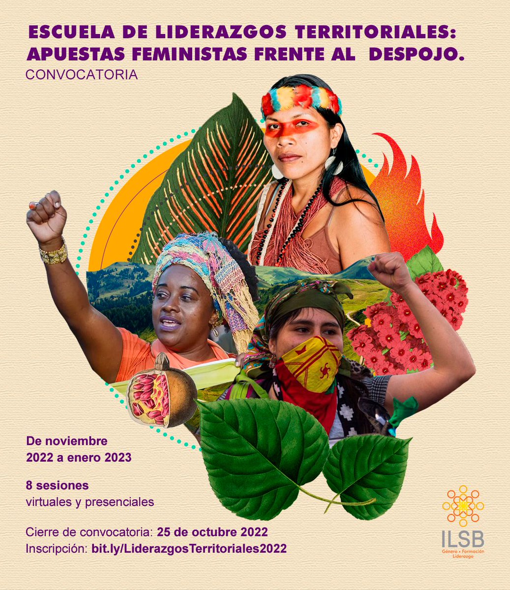 ilsb_ac's tweet photo. Escuela de Liderazgos Territoriales: apuestas feministas frente al despojo.🤲🌱
Si eres #Defensora del territorio de comunidades indígenas, afrodescendientes y rurales, de México, Centroamérica y Sudamérica, participa en esta convocatoria⬇️

Detalles✍️:https://t.co/ftc0lpB4KE https://t.co/ooj86N7WP6
