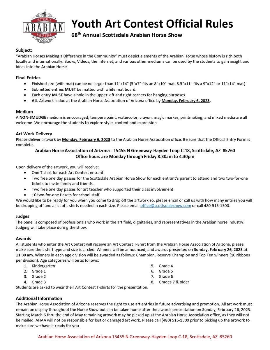 The 2023 Youth Art Contest has been sent out to our current email list. If you didn’t receive the letter and entry from, please send us an email at office@scottsdaleshow.com to be added to the email distro.

For the rules and entry forms please visit: scottsdaleshow.com/contests
