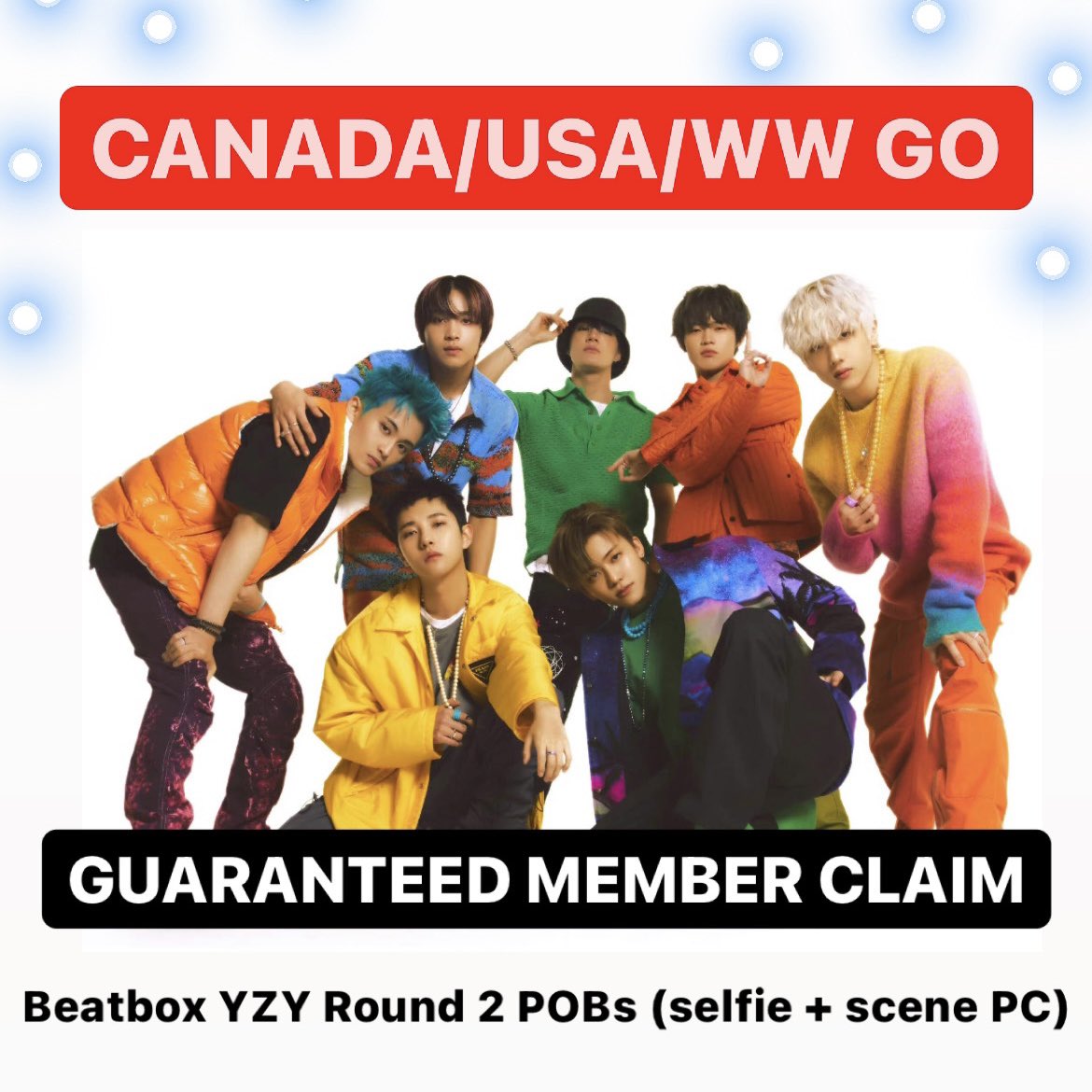 RT! [#nctzenxGOs] NCT Dream Beatbox Yizhiyu Round 2 GO - Canada/USA/WW Group Order

•Selfie PC + scene PC

🌱$20 CAD- POBs
🌱$27 CAD- Album PC +POBs
🌱$119 CAD- OT7 set ($13 USD/$17 CAD each)

🌱Includes EMS
🌱Pickups: YVR

⭐️DM/comment to claim!
‼️Cap TBD

Wts YZY withfans