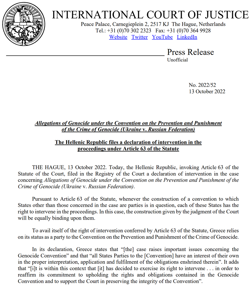 PRESS RELEASE: #Greece files a declaration of intervention under Article 63 of the #ICJ Statute in the case concerning Allegations of Genocide under the Convention on the Prevention and Punishment of the Crime of Genocide (#Ukraine v. #Russia) bit.ly/3g2zgQ8