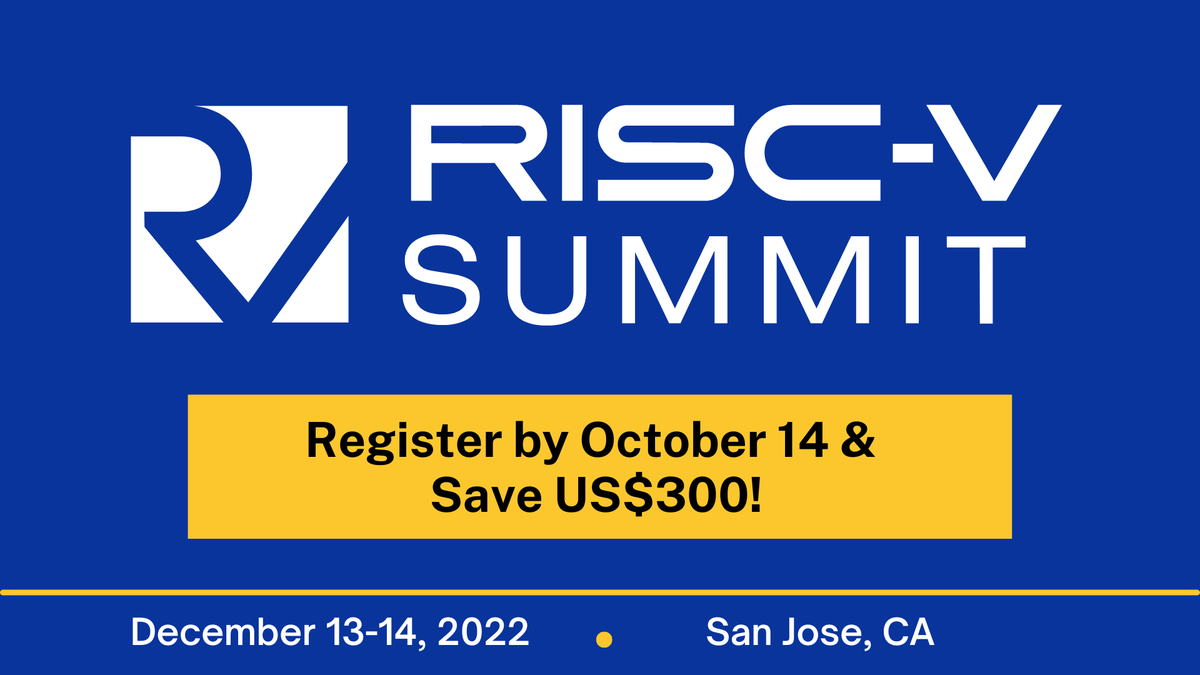 Join us for RISC-V Summit, Dec 13-14 in San Jose, to collaborate and contribute to advance the most prolific open, license and royalty-free computing architecture. Register by Oct 14 and save US$300 on in-person fees! hubs.la/Q01pJ1By0 #RISCVSummit #RISCVeverywhere #RISCV