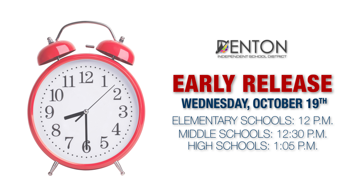 Just a reminder... The 19th is an early release day for students.