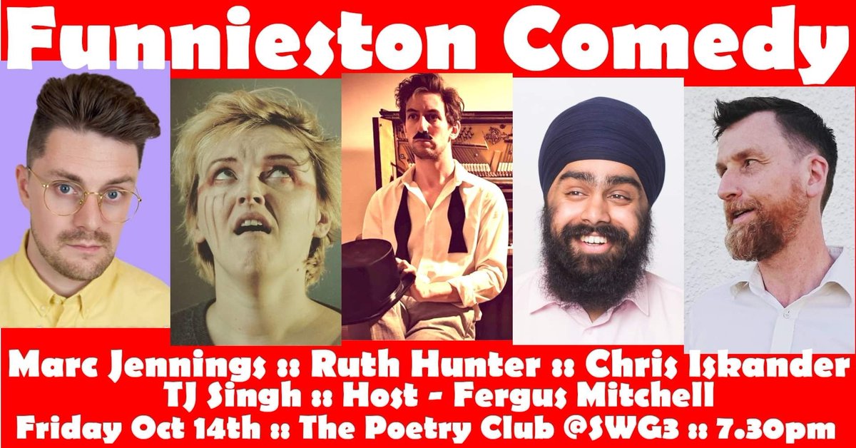 Ticket supplies dwindling rapidly for TOMORROW NIGHT'S debut Funnieston Comedy <a href="/PoetryGlasgow/">The Poetry Club</a> @swg3glasgow featuring <a href="/MarcJennings90/">Marc Jennings</a> @ruthokhunter @ChrisIskander93 <a href="/tjsinghofficial/">TEJINDER</a> and host @uniquefergus! Tickets? buytickets.at/funniestoncome…