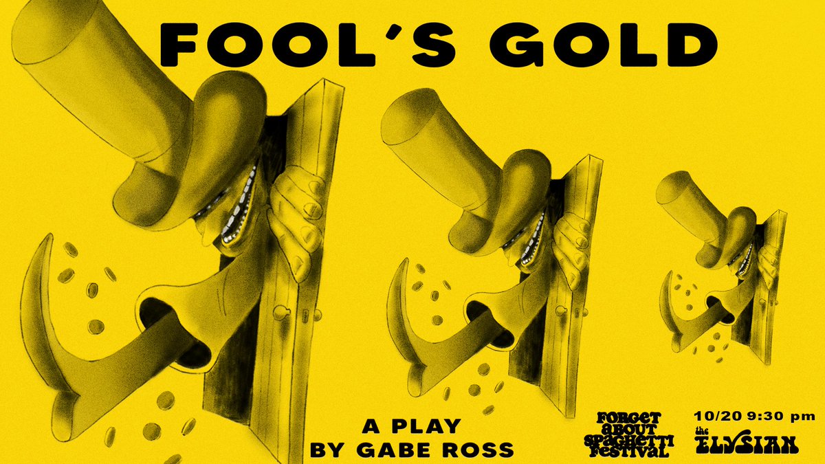 ElysianTheater's tweet photo. Gabe Ross premieres FOOL'S GOLD a surrealist clown play in search of the American Dream. Ft @JessyMornerRitt @camirinfarmer @EKLeonard @shterminator & more! #spaghettifest
Thurs 10/20 @ 9:30PM ✨Get tix: https://t.co/yENt8AoChb
🕺🪩 FREE SECRET SHOW IMMEDIATELY AFTER🪩🕺 https://t.co/ysvAIfKOXp