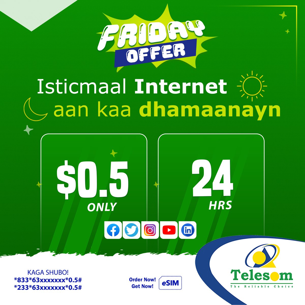 Telesomcompany's tweet photo. *Ku shubo $0.5 oo hel internet aan xadidneyn.
Waxa uu Bilaabmayaa #6:00pm
Habka Ku Shubashada
*833*63xxxxxxx*0.5# ama *233*63xxxxxxx*0.5#
#InternetBundle
#JimceWanaagsan
#TayoWaaTelesom https://t.co/3cm4cKFiY5