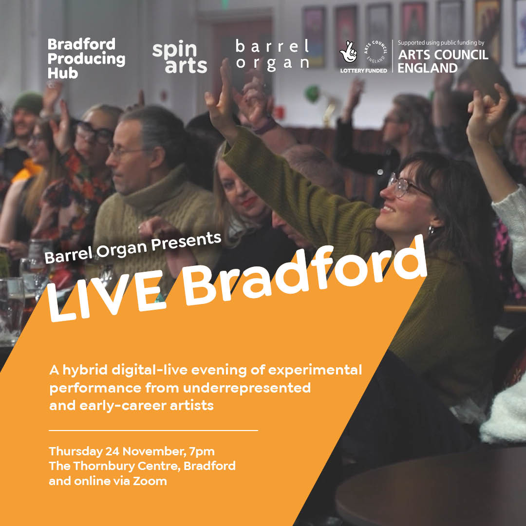 LIVE BRADFORD is LIVE

And what a night we have planned, from drag &amp; live music to digital work &amp; verbatim text.

💫Thornbury Centre, Bradford and online
💫Thursday 24 November 
💫6pm for free food at the Thornbury Centre
💫Performances start at 7pm

🎟️ bit.ly/3CrsKKq