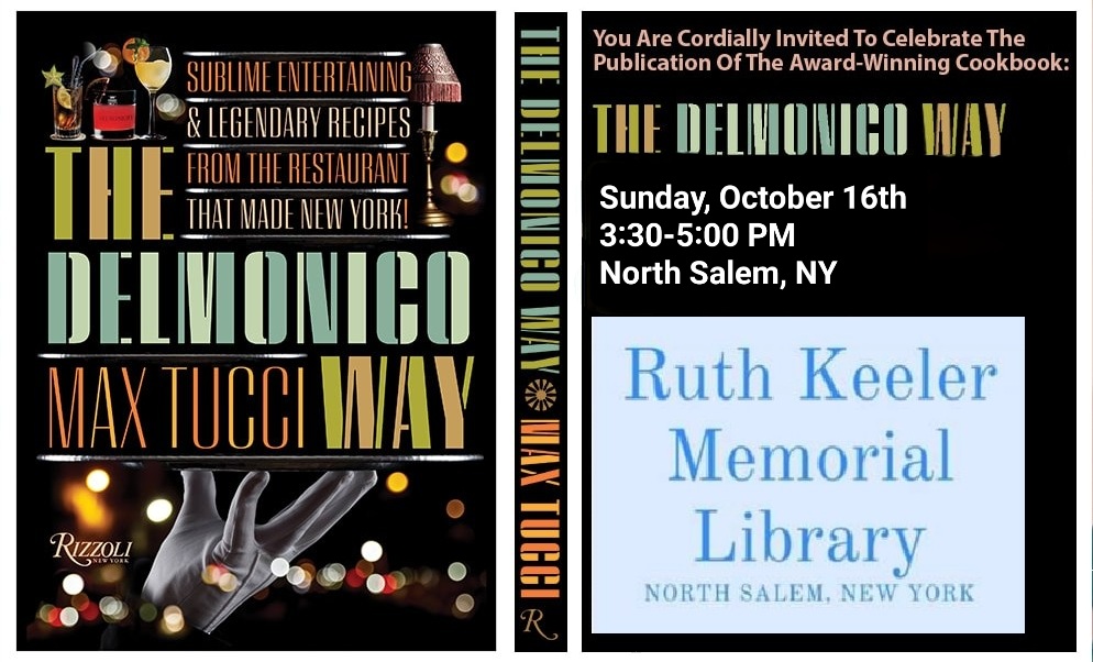 The Delmonico Way (@thedelmonicoway) on Twitter photo Sun, Oct 16th 3:30-5 <a href="/KeelerLibrary/">Ruth Keeler Memorial Library</a> is <a href="/maxtucci/">Max Tucci</a> first in-person #AuthorTalk on his new #cookbook <a href="/thedelmonicoway/">The Delmonico Way</a> Sublime #Entertaining & Legendary #Recipes from the #Restaurant that Made #NewYork! <a href="/Rizzoli_Books/">Rizzoli Publications</a>
Books will be sold at the event
#TheDelmonicoWay #NorthSalem Sun, Oct 16th 3:30-5 <a href="/KeelerLibrary/">Ruth Keeler Memorial Library</a> is <a href="/maxtucci/">Max Tucci</a> first in-person #AuthorTalk on his new #cookbook <a href="/thedelmonicoway/">The Delmonico Way</a> Sublime #Entertaining & Legendary #Recipes from the #Restaurant that Made #NewYork! <a href="/Rizzoli_Books/">Rizzoli Publications</a>
Books will be sold at the event
#TheDelmonicoWay #NorthSalem