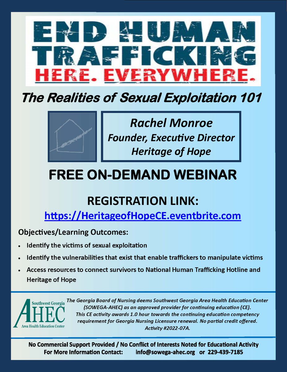 SOWEGA_AHEC's tweet photo. The Realities of Sexual Exploitation 101 ----- FREE Nursing CE On-Demand 
Registration: https://t.co/voTota8FOF
Check out this NEW Recorded On-Demand Webinar with Rachel Monroe from Heritage of Hope a non-profit organization providing much needed services in our region.... https://t.co/wsbhGzRK5D