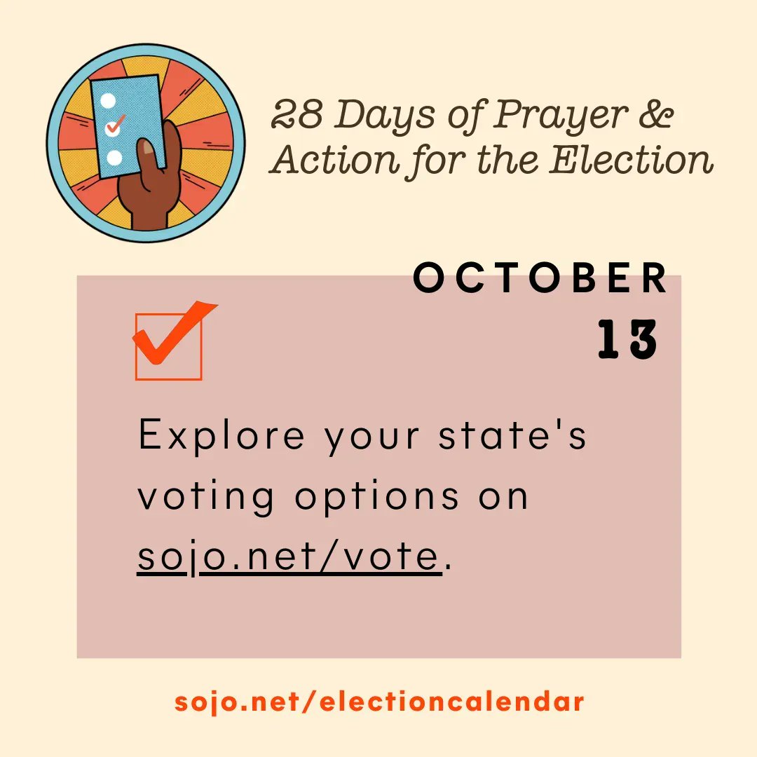 Explore your state's voting options on sojo.net/vote. Can you vote absentee/by mail, early etc.? Reply how you plan to vote this year when you've completed today's action. Get the calendar: sojo.net/electioncalend…. #Vote #MidtermElections #VoteReady #MakeAVotingPlan
