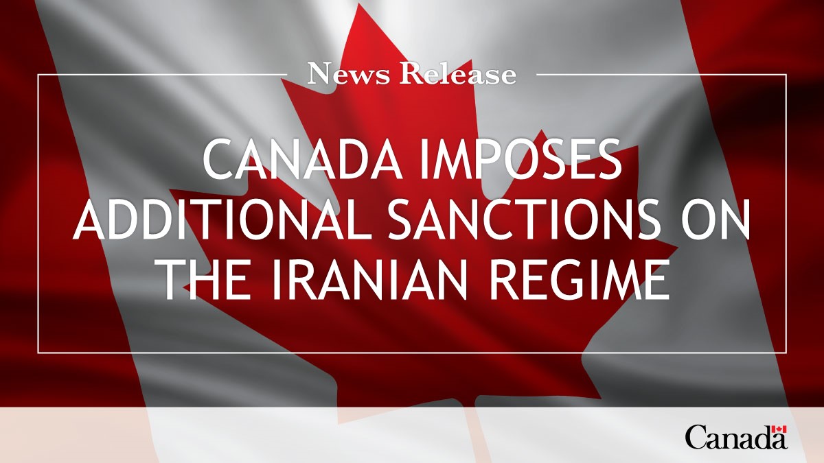 Canada imposes additional sanctions on the Iranian regime Read the news release: ow.ly/CC8r50L97NN