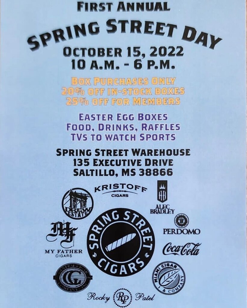 Heads up-our first annual Spring Street Day at SSC warehouse this Saturday in Saltillo! Food, box sales, and a lot of great cigar brands! #springstreetcigars #myfathercigars #drewestatecigars #kristoffcigars #rockypatelcigars #miamicigarcompany #perdomo … instagr.am/p/Cjp8MKUOw5i/