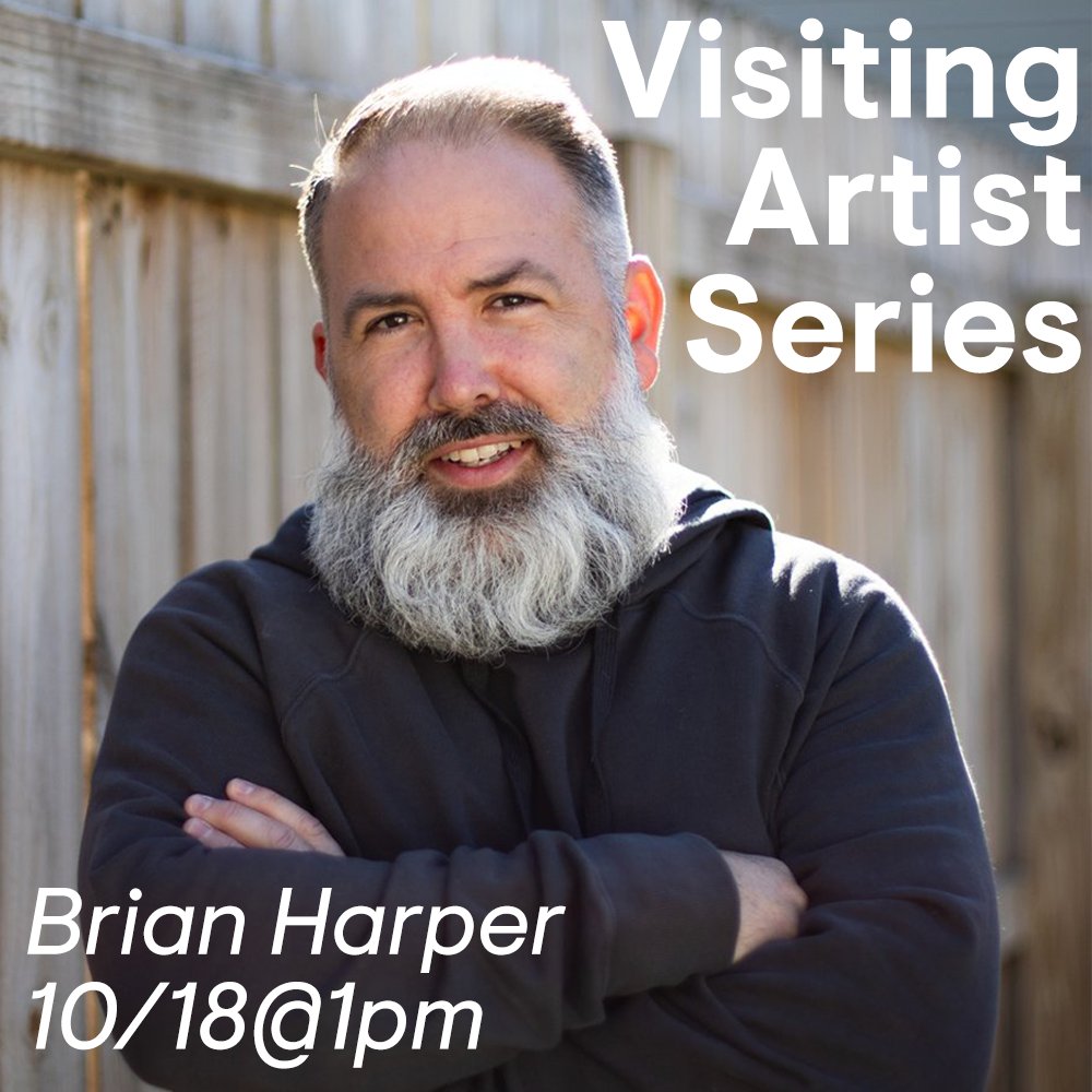 Join us Tuesday, October 18th at 1pm in the Playhouse Theater for a lecture by visiting artist Brian Harper! 

More info about Brian Harper and our Visiting Artist Series can be found at theccma.org/vas
