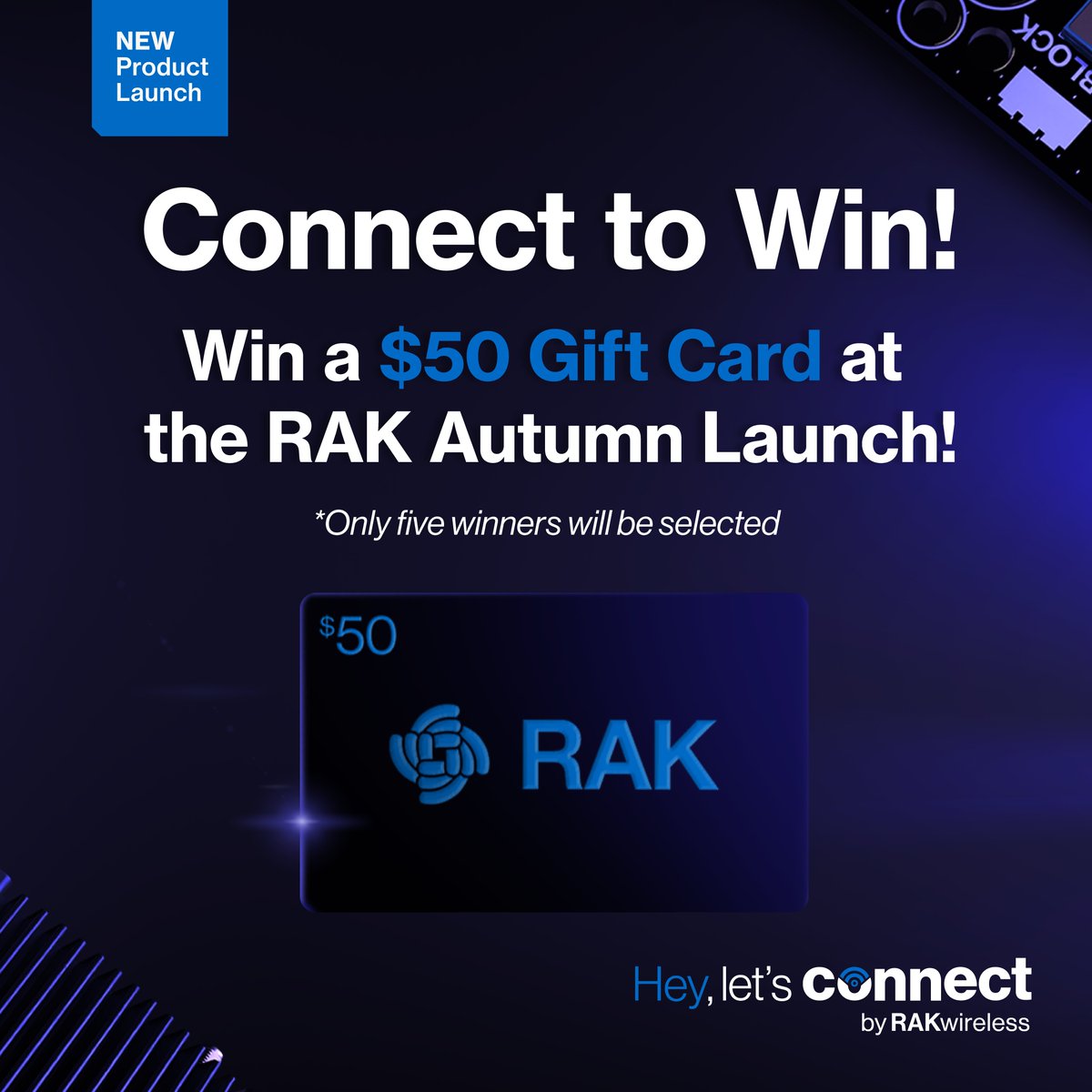 RAKwireless's tweet photo. Connect to more IoT tinkerers to win a $50 gift card from us! Just follow these simple steps:

Like this post
Follow RAKwireless
Tag your friends!

Sign up today and we'll catch you all at the RAK Autumn Launch 2022! 🔽
https://t.co/I8TDraLoTa

#HeyLetsConnect #RAKAutumnLaunch https://t.co/5hG0rmU6Uy