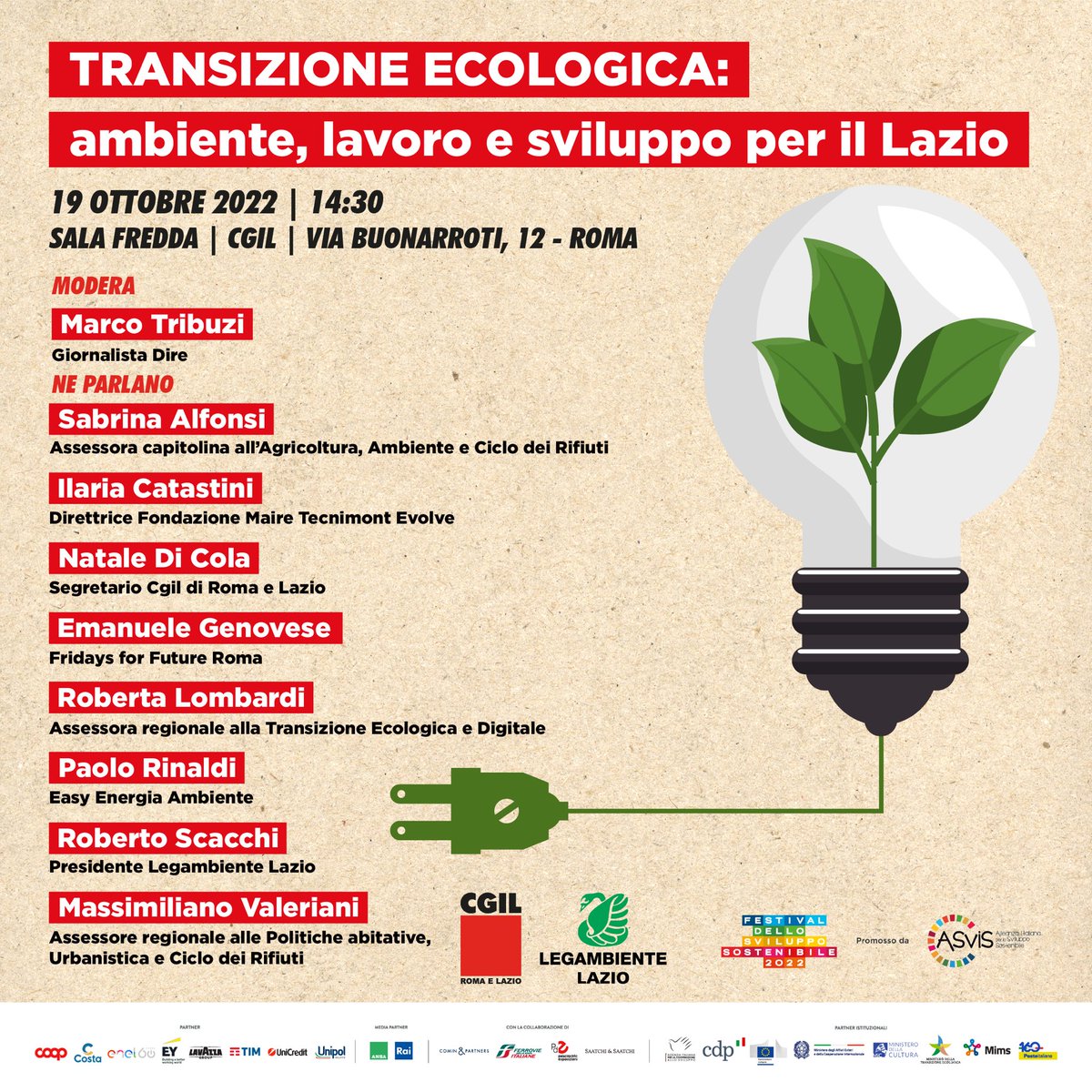CgilRomaelazio's tweet photo. All’interno del Festival dello Sviluppo Sostenibile 2022, con @LegambienteLa , organizziamo una tavola rotonda con rappresentanti di associazioni, delle istituzioni e delle imprese sulla programmazione e sulle azioni per una giusta transizione ecologica del Lazio.#cgilsocial https://t.co/rDWAcGV2U0