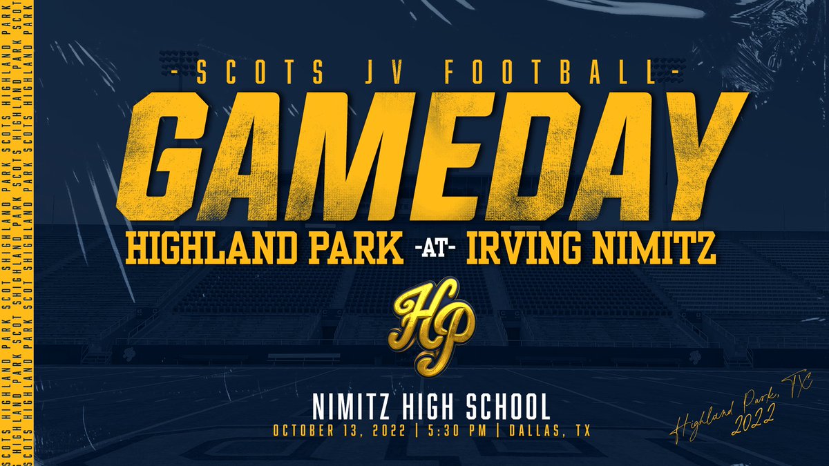 scotsathletics's tweet photo. IT'S GAMEDAY!! Good luck to the JV football teams this evening! #HPFootball🏈 #SomethingToProve @HPSCOTSFB @coachrodneywebb
🏈 JV Blue @ Nimitz HS
🏈 JV Gold @ Eagle-Mustang Stadium https://t.co/4L5WgrN2qn