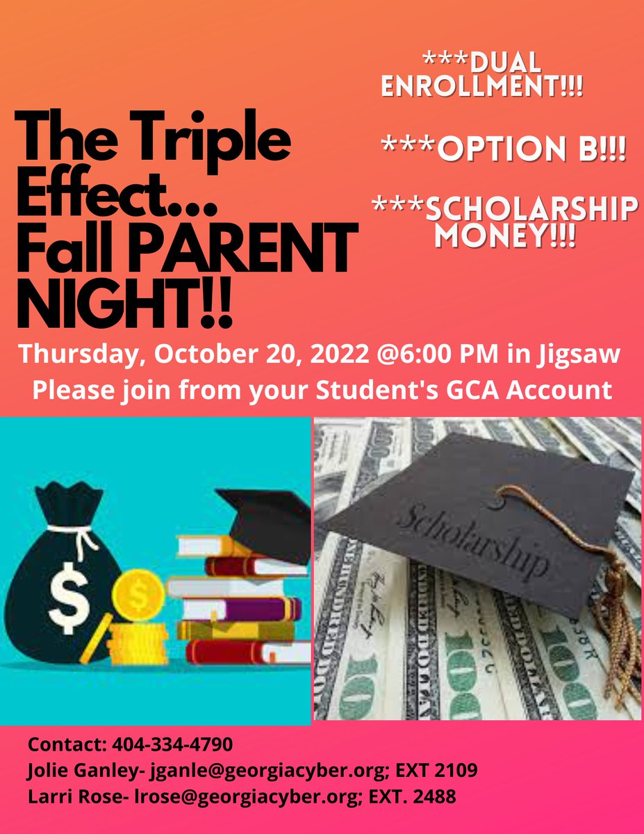 GcaCounseling's tweet photo. GCA Parents!!! Please join the Dual Enrollment Team &amp; the Scholarship Team on 10/20/2022 in Jigsaw at 6:00 PM for valuable &amp; time sensitive information &amp; knowledge of the Dual Enrollment process, the Option B process, available scholarship opportunities, and More!! https://t.co/67Ts7d7Va7