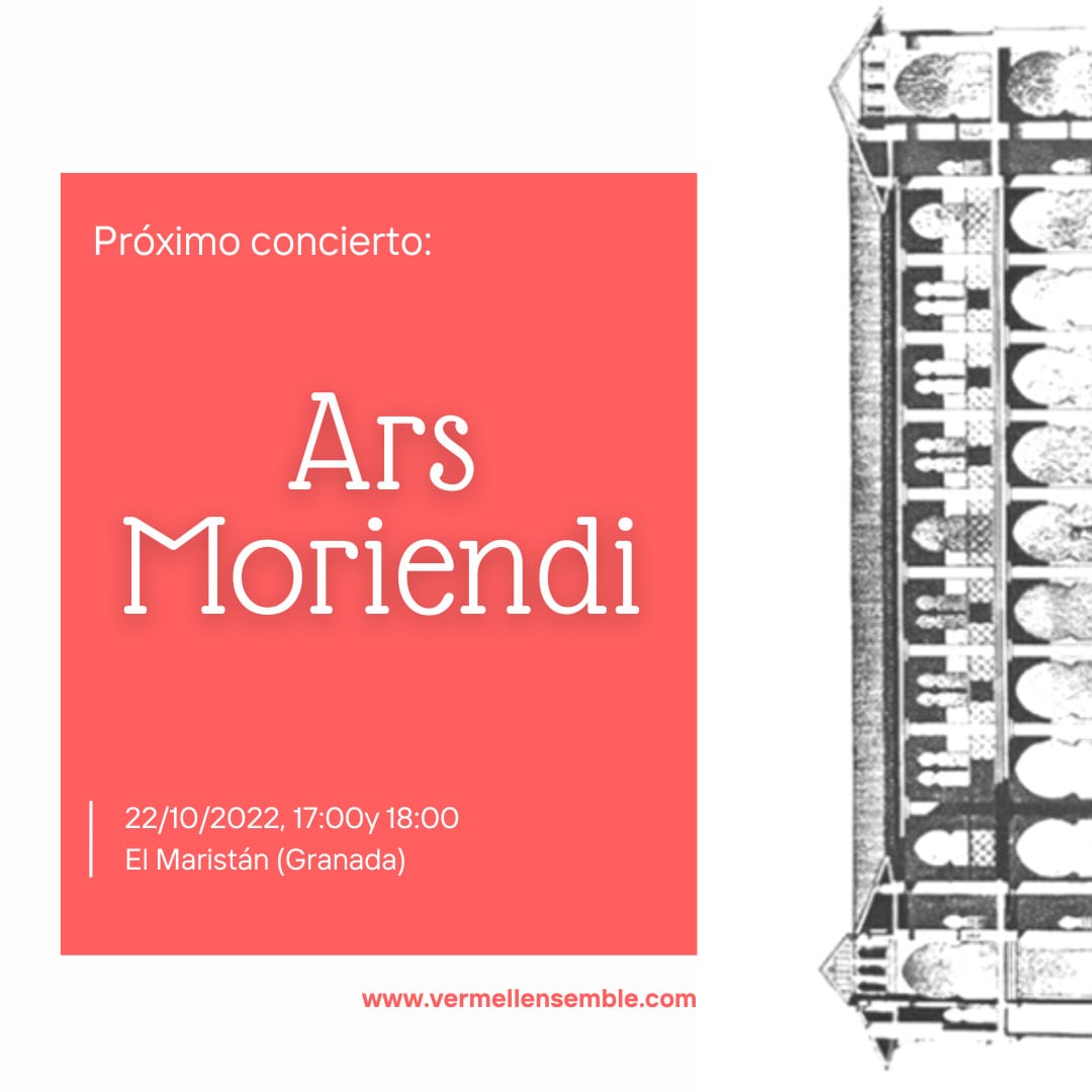 VermellEnsemble's tweet photo. Próximo concierto: 22 de octubre de 2022, 17:00 y 18:00
Lugar: Maristán de Granada (c/Bañuelo)
Programa: Ars Moriendi

#vermellensemble #ensemblevermell #vermell #maristángranada #maristán #granada 

@VermellEnsemble @patalhambra https://t.co/VTlm3e1ieW