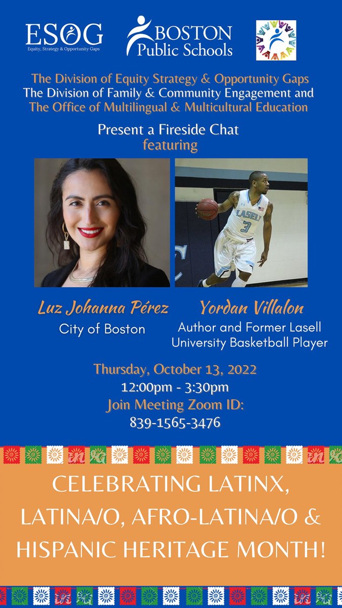 BPS invites you to help us celebrate Hispanic & Latinx Heritage Month all month long with great events put on by @BPS_OMME at the Bruce C. Bolling Municipal Building. Join us today for a fireside chat with Luz Johanna Pérez and Yordan Villalon #HispanicandLatinxHeritageMonth