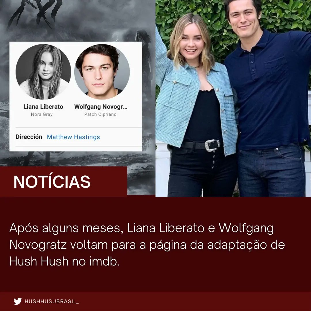 🌮| Após alguns meses de serem removidos da página do imdb da adaptação de Hush Hush, <a href="/lianaliberato/">Liana Liberato</a> e @wolfgangnovogratz voltaram a ser creditados como Patch Cipriano e Nora Grey.✨