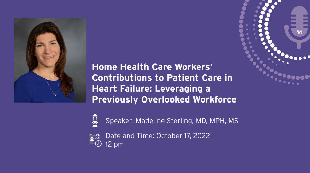 Join Madeline Sterling, MD, MPH, MS (@mad_sters), for another installment of our Geriatrics Grand Rounds titled 'Home Health Care Workers’ Contributions to Patient Care in Heart Failure: Leveraging a Previously Overlooked Workforce' on October 17 at noon. breakthroughsforphysicians.nm.org/nm-geriatrics-…