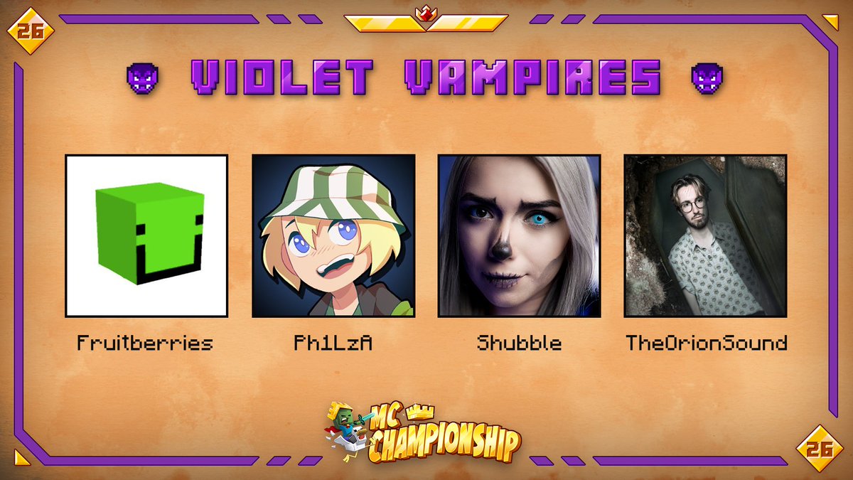 MC Championship (@mcchampionship_) on Twitter photo 👑 Announcing team Violet Vampires 👑
<a href="/froubery/">fruit</a> <a href="/Ph1LzA/">Ph1LzA</a> <a href="/shelbygraces/">shubble ⭐️🌙</a> <a href="/TheOrionSound/">Oli OrionSound</a>
Watch them in MCC on Saturday October 22th at 8pm BST! 👑 Announcing team Violet Vampires 👑
<a href="/froubery/">fruit</a> <a href="/Ph1LzA/">Ph1LzA</a> <a href="/shelbygraces/">shubble ⭐️🌙</a> <a href="/TheOrionSound/">Oli OrionSound</a>
Watch them in MCC on Saturday October 22th at 8pm BST!