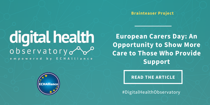 ECHAlliance's tweet photo. ✅Read now the @brainteaser2020 article: "European Carers Day: An Opportunity to Show More Care to Those Who Provide Support".

https://t.co/VJodNV8IMP

#Innovation #DigitalHealth #ResearchKnowledge https://t.co/aV1vvJCsn9
