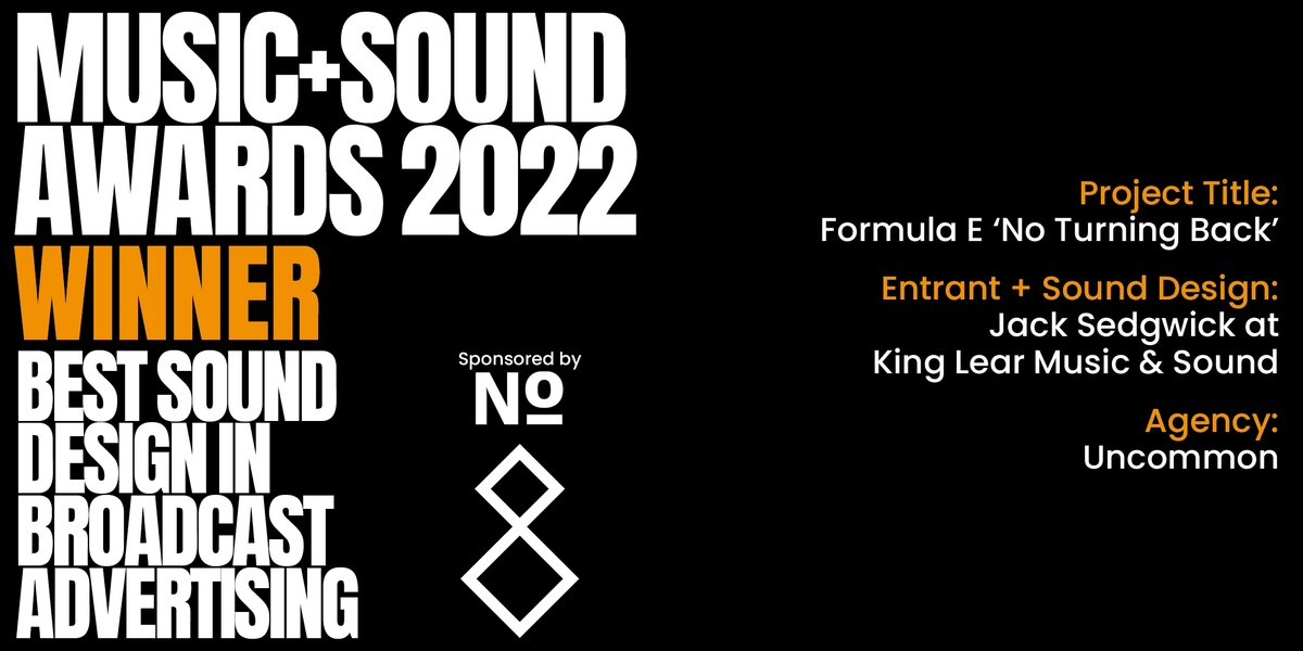 🏆 The winner for Best Sound Design in Broadcast Advertising SPONSORED BY NO.8 is Jack Sedgwick at King Lear Music &amp; Sound for the Formula E 'No Turning Back' ad <a href="/uncommon_LDN/">Uncommon</a> <a href="/No8ldn/">No.8</a>  Well done 💥👏💥 View here: vimeo.com/756835110