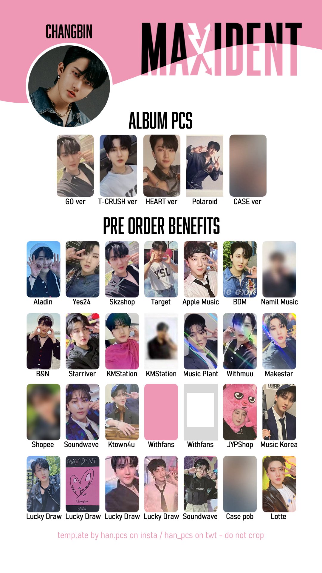 han ~ 여상 🐇🌙 on X: Maxident Stray Kids album + pre order benefit pc  template! Updated with case ver, starriver china, and kmstation pola Chan,  Changbin, Felix, Han #Maxident #StrayKids  /