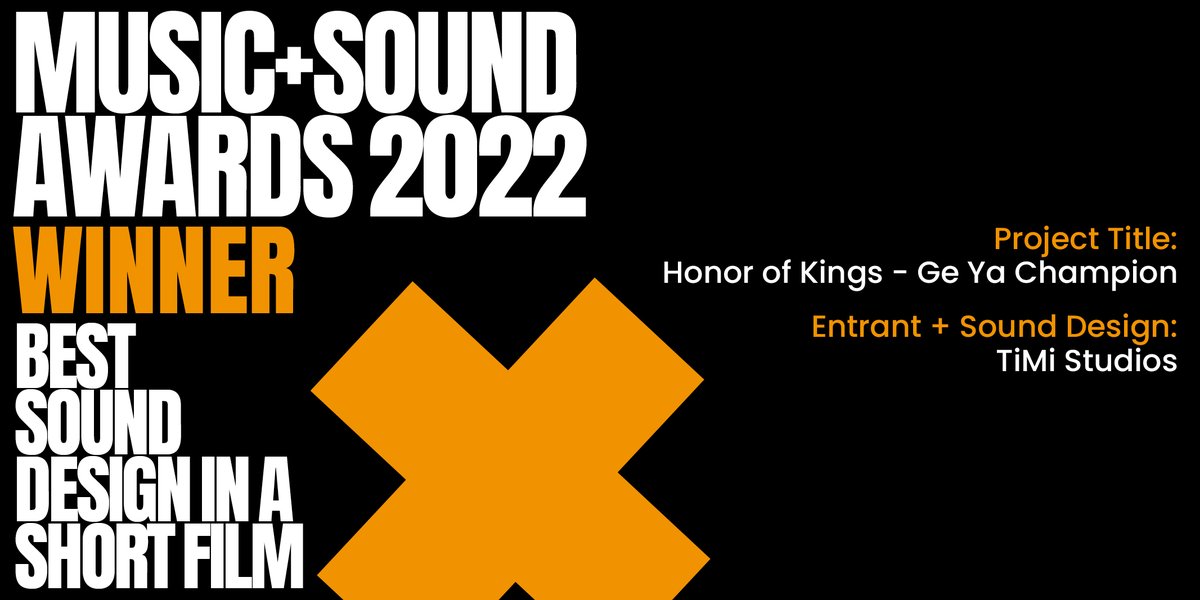 MASAwards's tweet photo. 🏆 Congratulations TiMi Studios you're the 2022 #MASAwards winner of Best Sound Design in a Short Film for Honor of Kings - Ge Ya Champion 🎉👏🎉 Beautiful work @TiMiAudio View here: https://t.co/54Br6wLLZP https://t.co/zOS9sUti2H