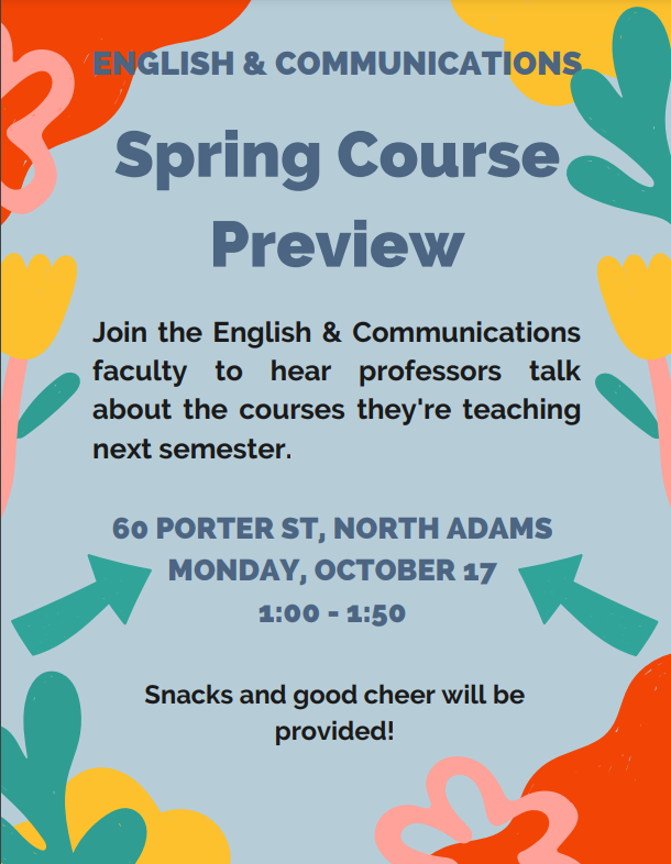 MCLAEnglComm's tweet photo. Come hear your English &amp; Communications professors talk about the courses they're teaching next semester in a conversational setting! Join members of the English &amp; Communications faculty at 60 Porter Street for our Spring Course Preview event, from 1:00-1:50, Monday, Oct. 17. https://t.co/b1WN70dMfs