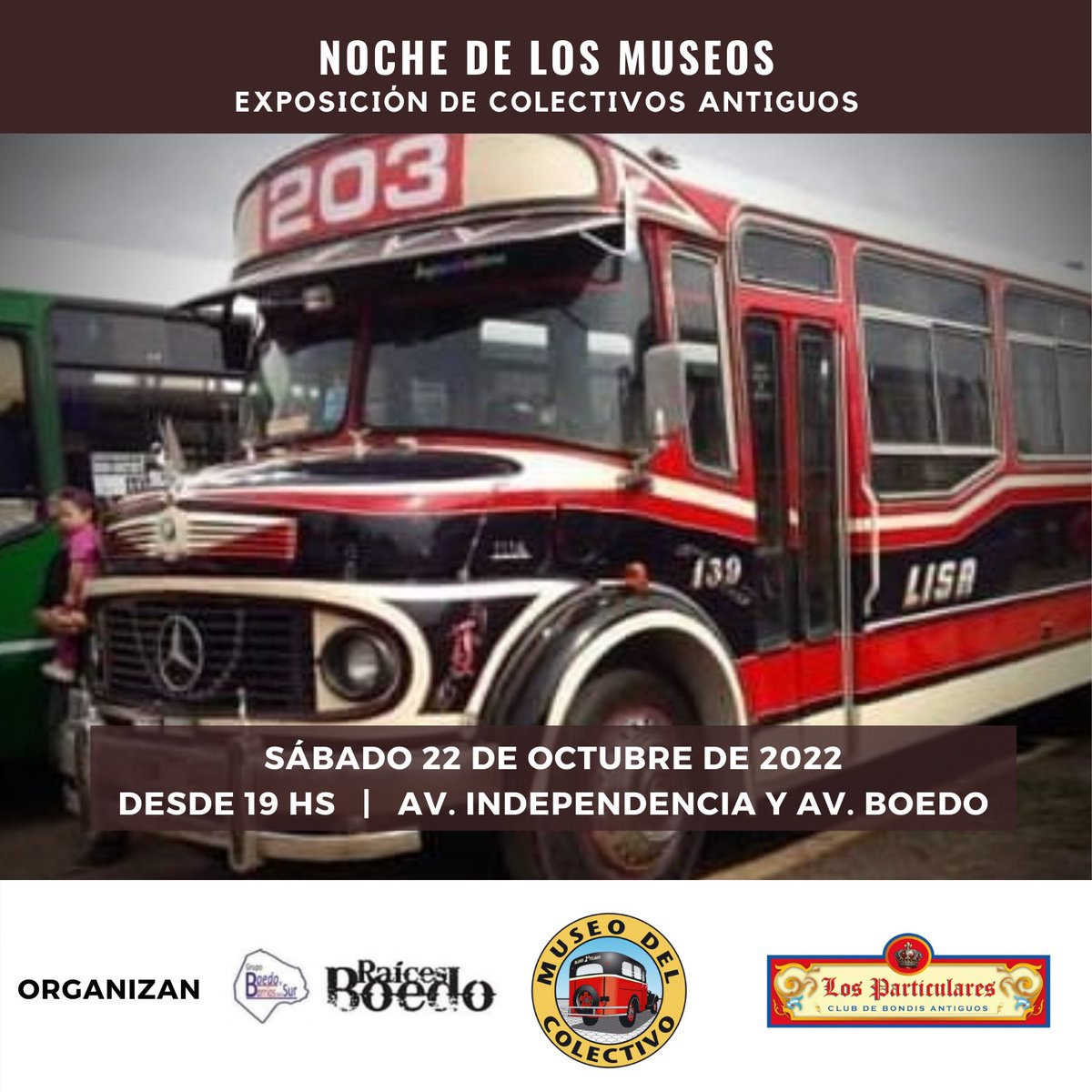 ¡Hola Amigos!
Les queremos anunciar que estaremos en La Noche de los Museos 2022 con una exposición de colectivos antiguos

La cita será el sábado 22 de Octubre desde las 19 hs en Avenida Independencia y Avenida Boedo.

¡Te Esperamos! ¡¡¡No te la pierdas!!!