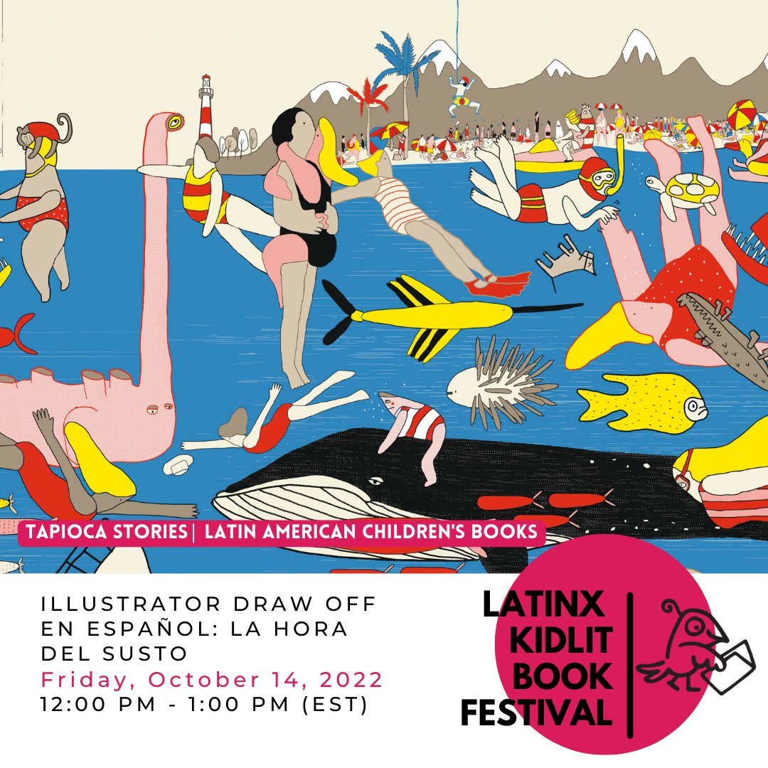 tapiocastories's tweet photo. ๐บTOMORROW, join Chilean author and illustrator Sol Undurraga for the virtual DRAW OFF! : La Hora del Susto at Latinx KidLit Book Festival!@LatinxKidLitBF
๐Friday, October 14, 2022 | 12:00 PM - 1:00 PM (EST)
๐https://t.co/Ci1f6gmKRL
#latinxreads #worldkidlit #lkbf22 https://t.co/vwZpGVz0df