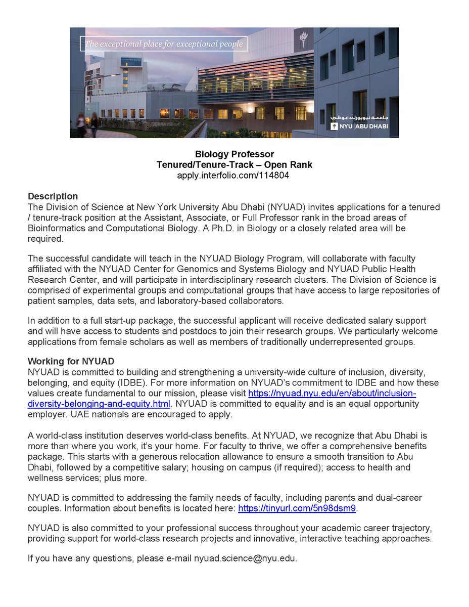New opportunity @NYUAD_Science: Biology Professor, open-rank T/TT, in the broad areas of #Bioinformatics and #ComputationalBiology. 

Apply here: apply.interfolio.com/114804

#FacultyJobs #AcademicTwitter #AcademicChatter #biologyjobs