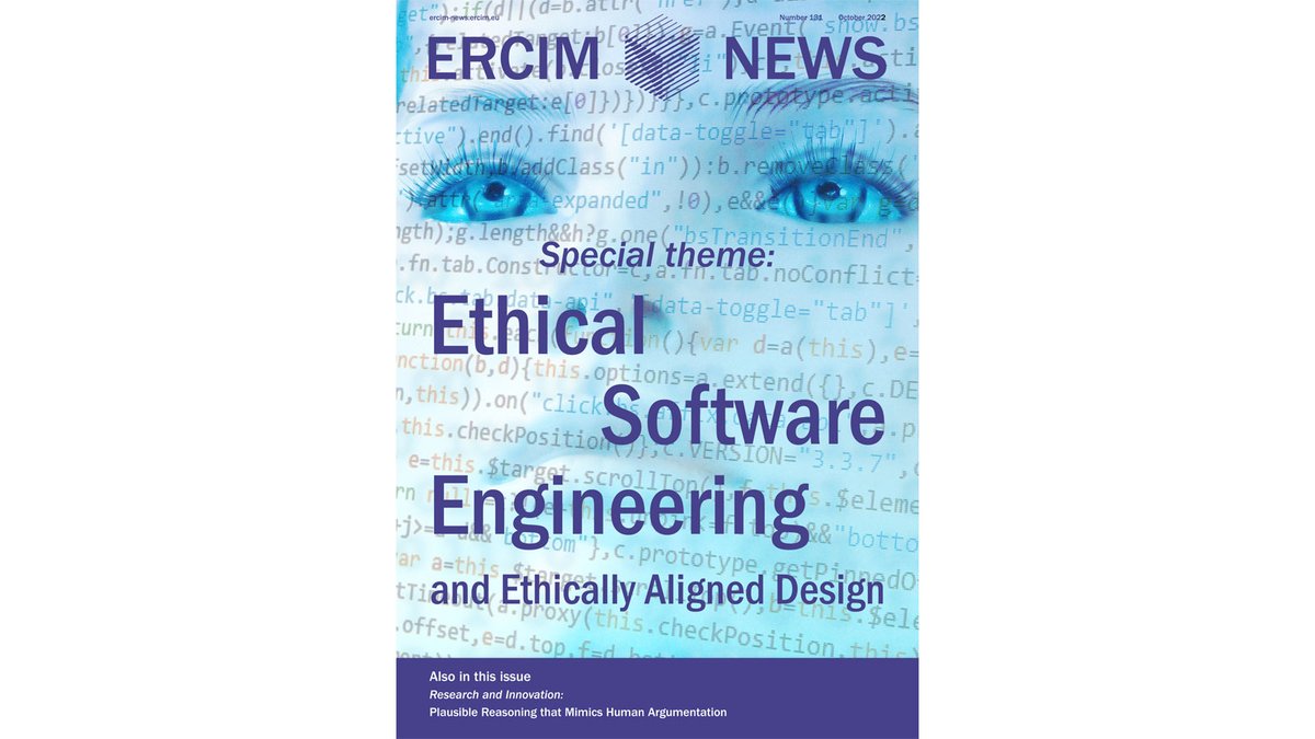 ercim_news's tweet photo. ERCIM News 131 has just been published with a special theme "Ethical Software Engineering and Ethically Aligned Design" https://t.co/HbKDSqaeoA @Inria @IstiCnr @IITCNR @CWInl @uni_lu @LIST_Luxembourg @SBA_Research @ICS_FORTH @sztaki @InescID @UCYOfficial @VTTFinland https://t.co/SpEGNgPejt