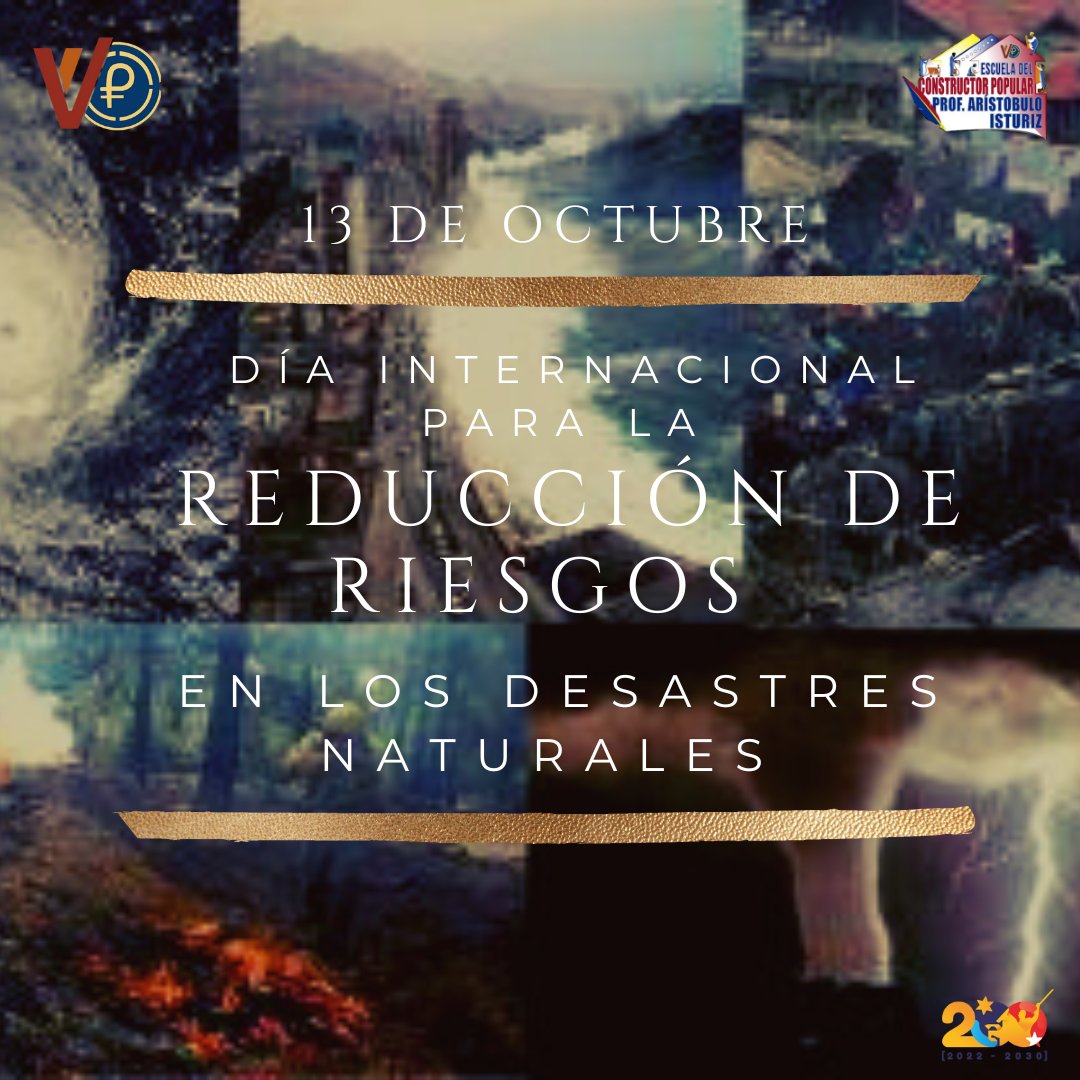 ecp_vzla's tweet photo. #Efeméride| El #13Oct se celebra el Día Internacional para la Reducción de los Desastres, con el objetivo de minimizar los riesgos  de los desastres naturales y generar una cultura mundial sobre prevención y preparación ante fenómenos naturales.

#FestivalMundialDePoesía2022 https://t.co/Bi6ObgS2ow
