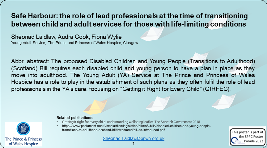 Palliative_Scot's tweet photo. Poster 41 #SPPCPosterParade22 Safe Harbour: the role of lead professionals at the time of transitioning between child and adult services for those with life-limiting conditions @h0pefulmummy @Fionawylie101 @PPWHospice https://t.co/fDAu2LJMp9