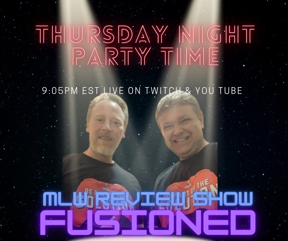 RealBobbyMunson's tweet photo. It's Thursday and that means it is party time with the Video Bros.
All new episode of #Fusioned where we discuss @MLW
Tonight at 9:05pm est
https://t.co/2SRBW06El7 https://t.co/kesvydCFUm