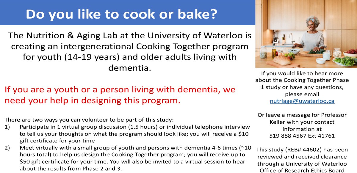 Volunteers wanted to help design a cooking program for youth and persons living with dementia. Study has been reviewed and received ethics clearance through a UWaterloo Office of Research Ethics Board.