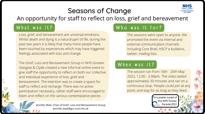 Palliative_Scot's tweet photo. Poster 44 #SPPCPosterParade22 Seasons of Change: An opportunity for staff to reflect on loss, grief and bereavement @NHSGGC_ACP @NHSGGC @palliativeggc https://t.co/JQv0LPjZod