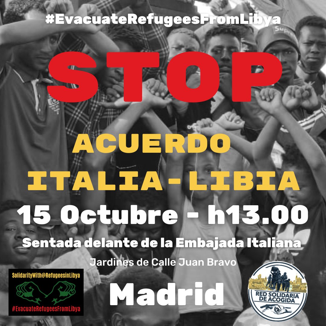 Apoya las protestas de <a href="/RefugeesinLibya/">Refugees In Libya</a>. Frente a la renovación del tratado entre #Italia y #Libia, súmate a la concentración de este sábado 15 de octubre en <a href="/ItalyinSPA/">Italy in Spain</a>.
#NoMemorandumNoBorders