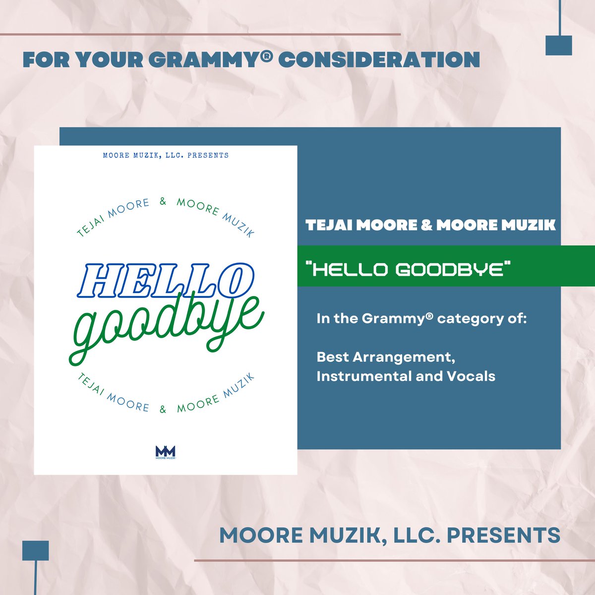 TejaiMoore's tweet photo. For Your Grammy® Consideration 🙏🏽
As Grammy voting starts TODAY, I'm Blessed that me and the whole artist roster of my company, Moore Muzik, have our label single up for Grammy consideration in a category!! God is good 💛
#FYC #ForYourConsideration #RecordingAcademy #Grammys https://t.co/5Uc2zv6qsh
