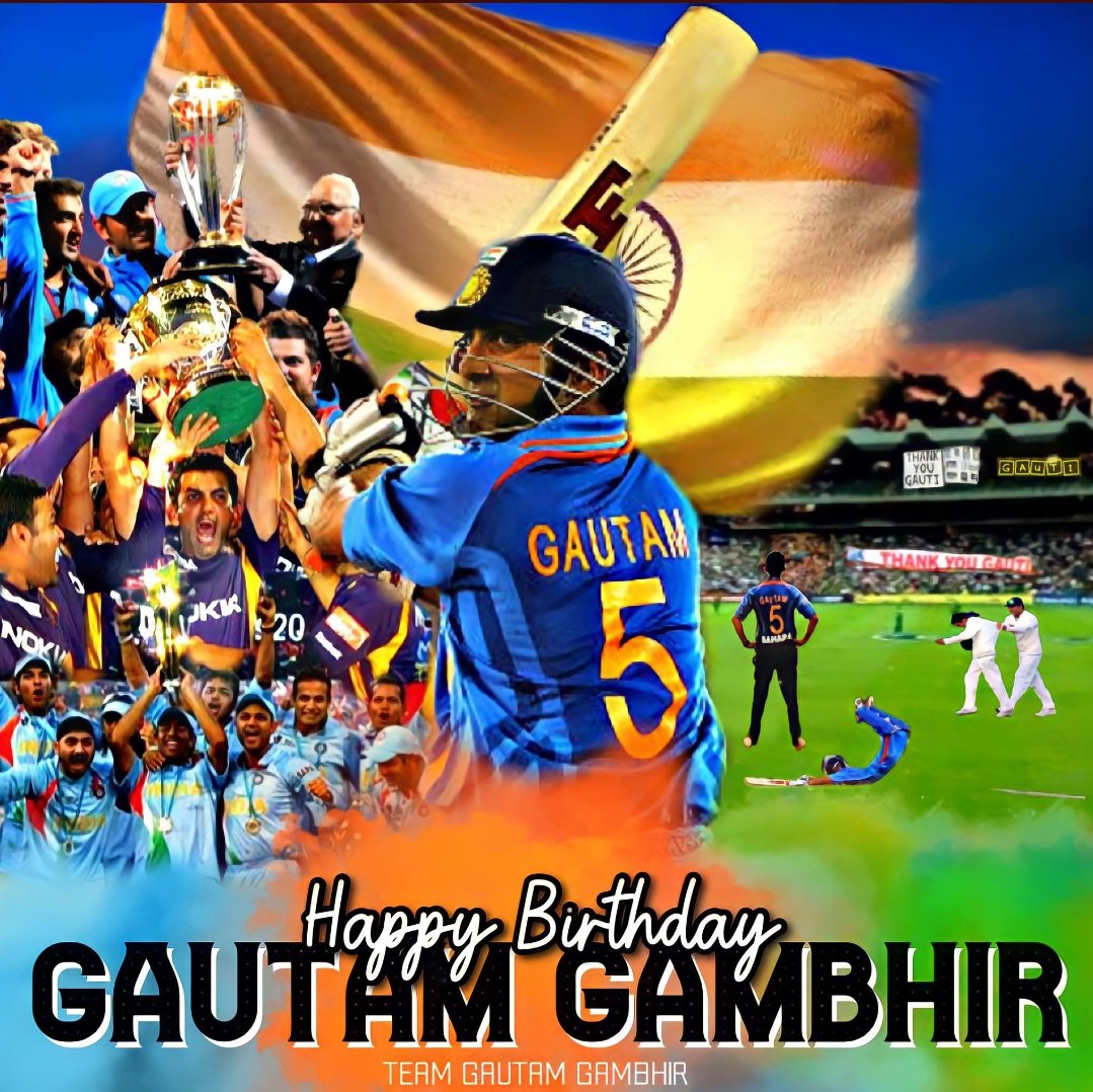 Advance Happy Birthday    HAPPY BIRTHDAY GAUTAM GAMBHIR 