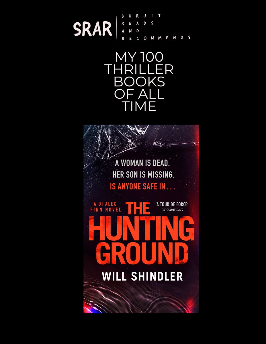 So here’s number 50 out of my 100 all time favourite thriller books of all time it is @WillShindler breathtaking thriller #TheHuntingGround